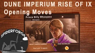 Dune Imperium Rise of IX, Opening Moves and Strategy