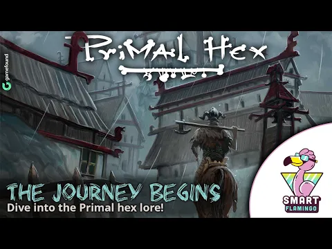 Primal Hex – The Journey Begins (Lore introduction)