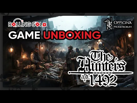 The Hunters a.d. 1492 | Game Unboxing