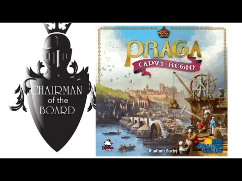 Praga Caput Regni Review - Chairman of the Board