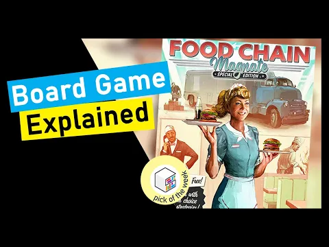 Food Chain Magnate Special Edition Board Game Explained