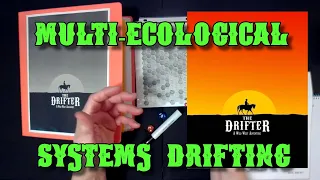 The Drifter #1 - Awakening With A Hangover | Multi-Ecological Systems Drifting Relaxation