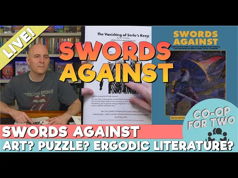 Sunday Livestream - A Further Look at Swords Against