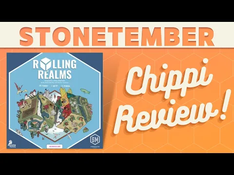 Rolling Realms - CHIPPI Review!
