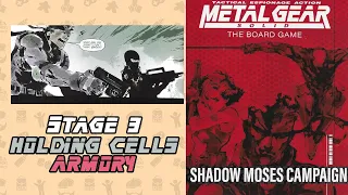 Holding Cells & Armory | Stage 3 Shadow Moses Campaign Metal Gear Solid the Board Game