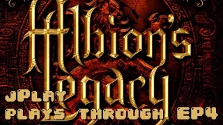 jPlay plays through Albion's Legacy - EP4
