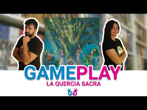 Oak, Partita Completa al Gioco da Tavolo ai piedi della quercia sacra