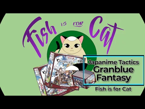 Granblue Fantasy: Japanime Tactics - All Characters Unboxing