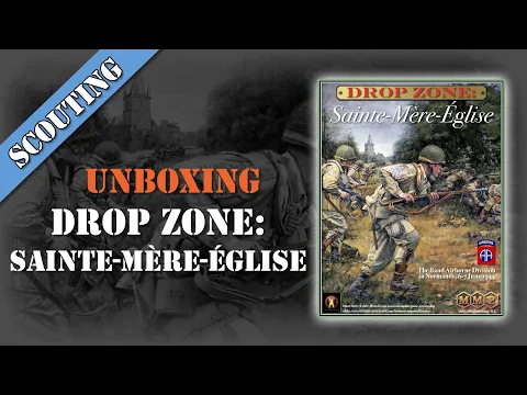 Scouting Report 38 - Sainte-Mère-Église Unboxing