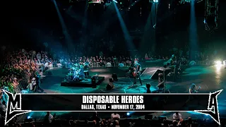 Metallica: Disposable Heroes (Dallas, TX - November 17, 2004)