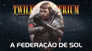 Twilight Imperium 4ª Edição: Federação de Sol