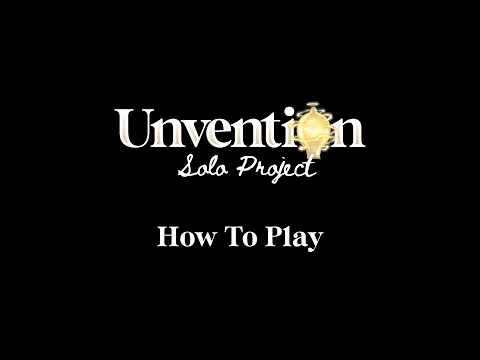 Unvention Solo Project Rules Overview