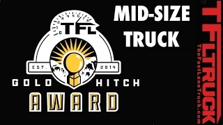 2015 TFL Gold Hitch Award Mid-Size Truck Selection: And the winner is...
