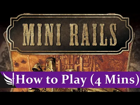How to Play Mini Rails (4 minutes)