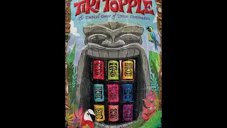 Cracking Open...Tiki Topple (2017) Gamewright