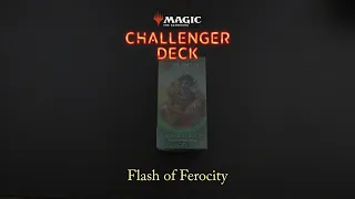 Magic: The Gathering: Flash of Ferocity Challenger Deck