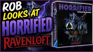 Rob Looks at Horrified Ravenloft