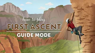 How to play First Ascent: Guide Mode (simpler rules)