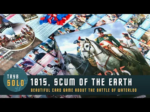 1815, Scum of the Earth | how to play and review