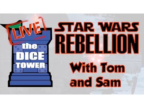 Tom vs. Sam - Star Wars: Rebellion