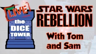 Tom vs. Sam - Star Wars: Rebellion