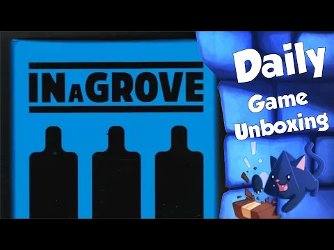 In A Grove - Daily Game Unboxing
