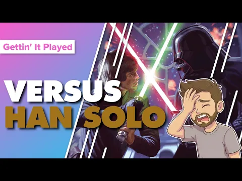 Star Wars The Deckbuilding Game Leaders Solo Variant vs Han Solo | Playtesting Playthrough