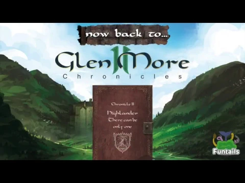 Glen More II: Chronicles - Chronicle II: Highlander - There can be only one (English)