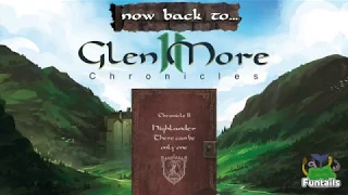 Glen More II: Chronicles - Chronicle II: Highlander - There can be only one (English)