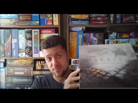 Brass: Lancashire and Brass: Birmingham Unboxing