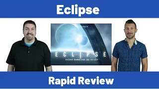 Eclipse: Second Dawn for the Galaxy - Rapid Review