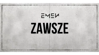 Emen - Zawsze (prod. Emen) [Audio]