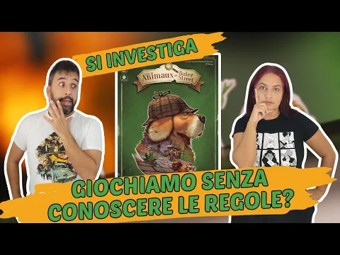 Animali di Baker Street SENZA SPOILER, Partita Completa al caso 0 in una blind-run!