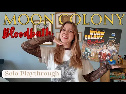 Moon Colony Bloodbath | Solo Playthrough