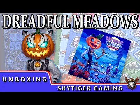 Dreadful Meadows - (Unboxing) - with Wildscarr