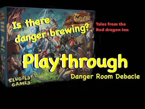 Tales from The Red Dragon Inn playthrough. Danger Room Debacle
