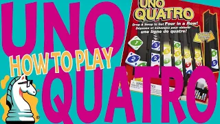 How to Play Uno Quatro