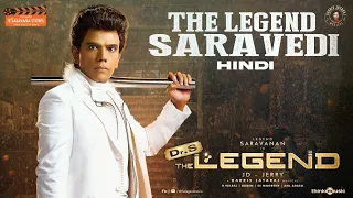 The Legend Saravedi (Hindi) | Dr.S The Legend | Legend Saravanan | Harris Jayaraj |JD–Jerry