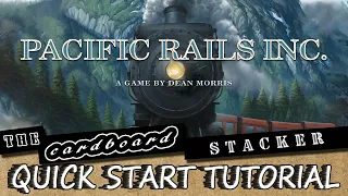 How to Play Pacific Railways Inc. (Vesuvius Media) - Quick Start Tutorial