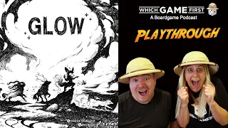 GLOW playthrough by Which Game First: A Board Game Podcast