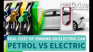 Petrol Cars VS Electric Cars, The Cost Of Owning An Electric Car | Drive.com.au