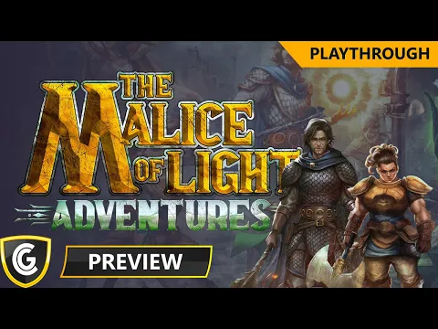 Malice of Light | Preview Playthrough | All 3 Acts