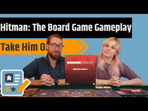 Hitman: The Board Game Gameplay - Victor Needs To Check His Six
