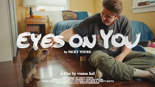 Nicky Youre - Eyes On You (Official Music Video)