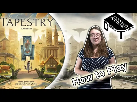 How to Play Tapestry