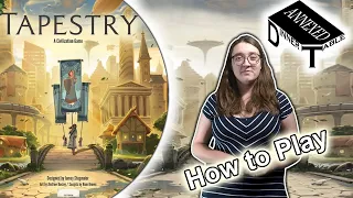 How to Play Tapestry