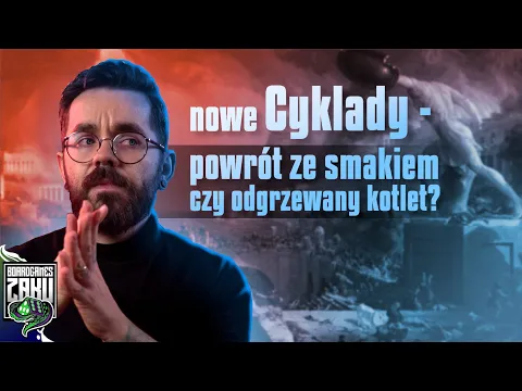Cyklady edycja Legendarna - W jaki sposób powinno się odświeżać gry?