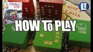 QUEBEC 1759 / LEARN To PLAY In 17 MINUTES / RULES Walkthrough