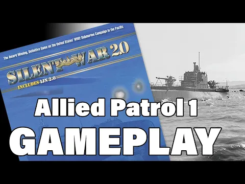 Silent War 2.0 - Allied Patrol 1 Gameplay