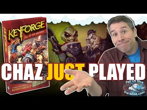 KeyForge - Chaz Just Played & Reviews